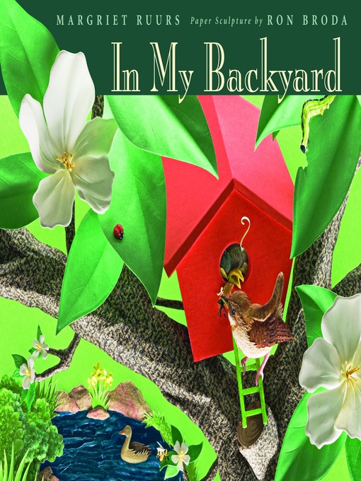 Title details for In My Backyard by Margriet Ruurs - Wait list